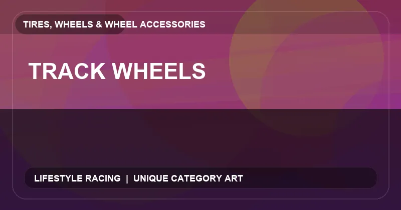 Track Wheels